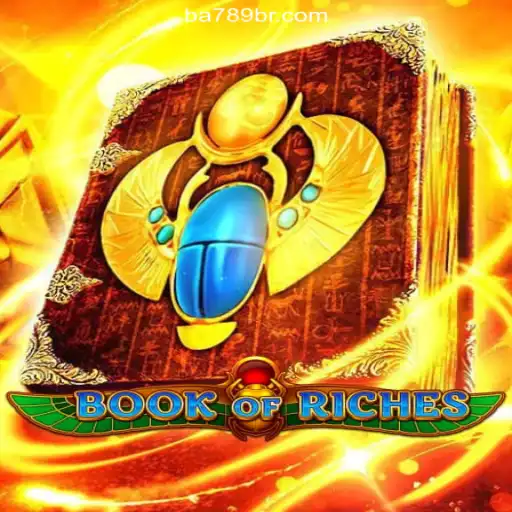 Discover the Thrilling World of BookofRiches on BA789.COM Platform