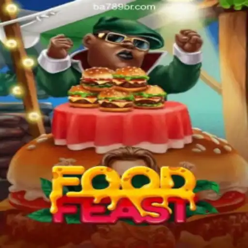 Discover the Thrilling Culinary Adventure of FoodFeast on BA789.COM Platform-Oficial Slots Brasil