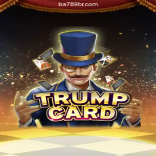 Discovering the Excitement of TrumpCard on BA789.COM Platform-Oficial Slots Brasil